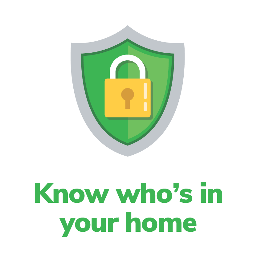 Know who’s in your home